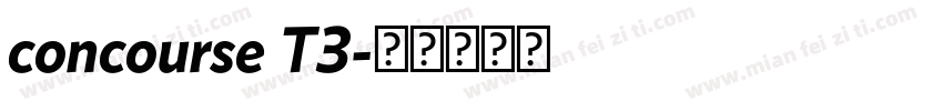 concourse T3字体转换